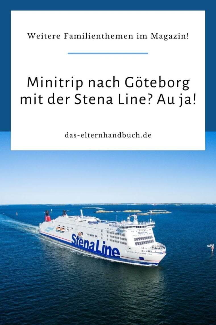 Minitrip nach Göteborg, Stena Line