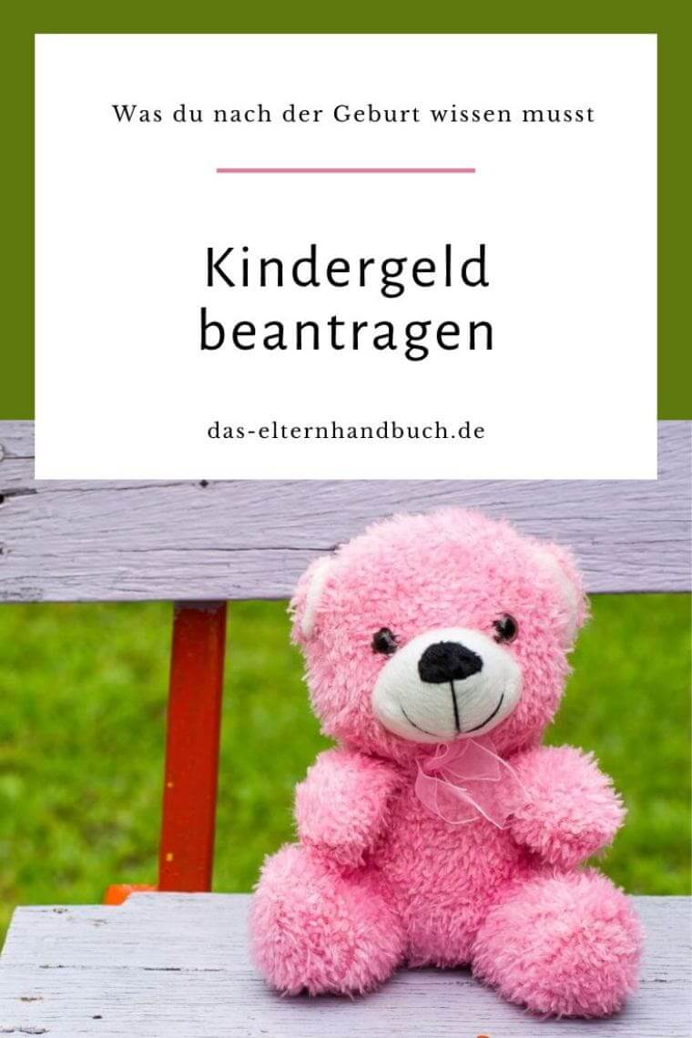 Kindergeld beantragen: Was du nach der Geburt wissen musst Kindergeld beantragen