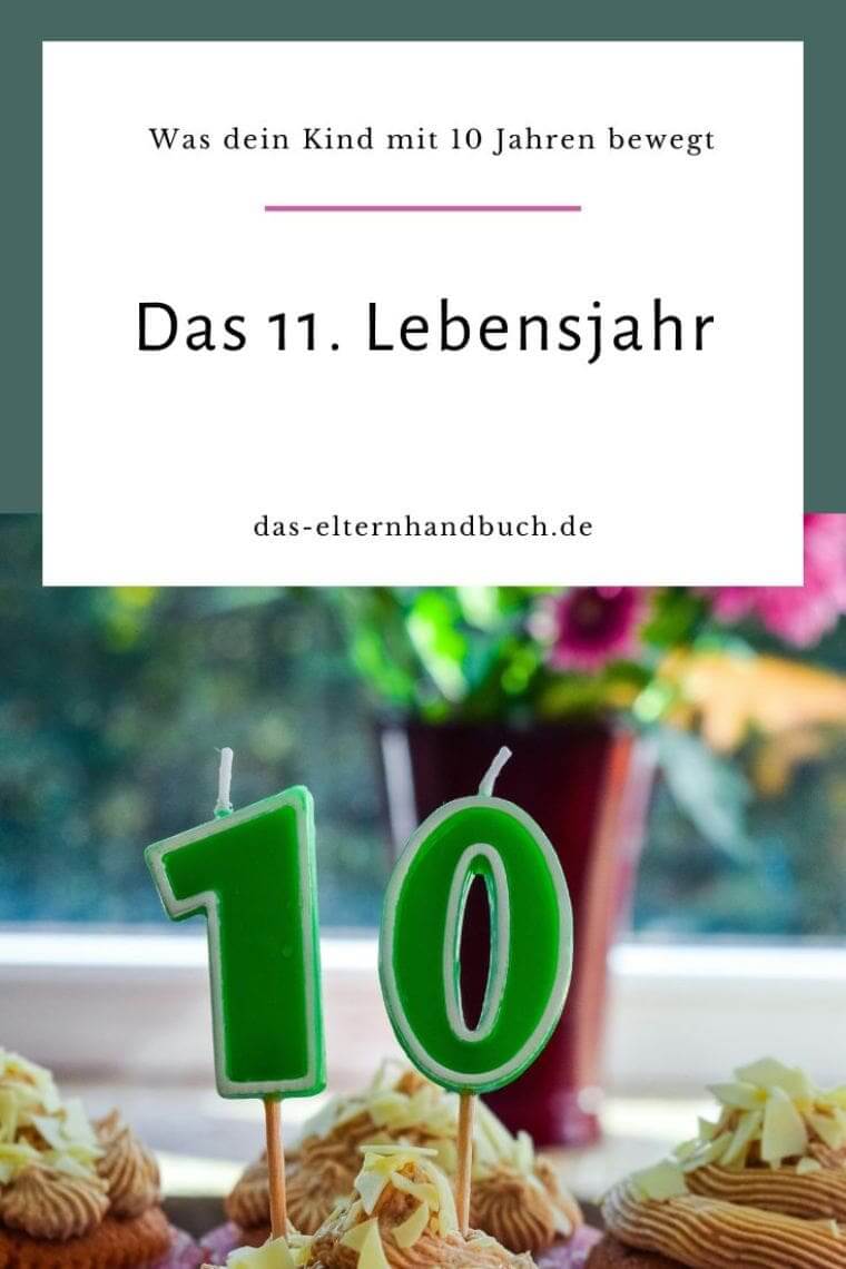 11 Lebensjahr, 10. Geburtstag