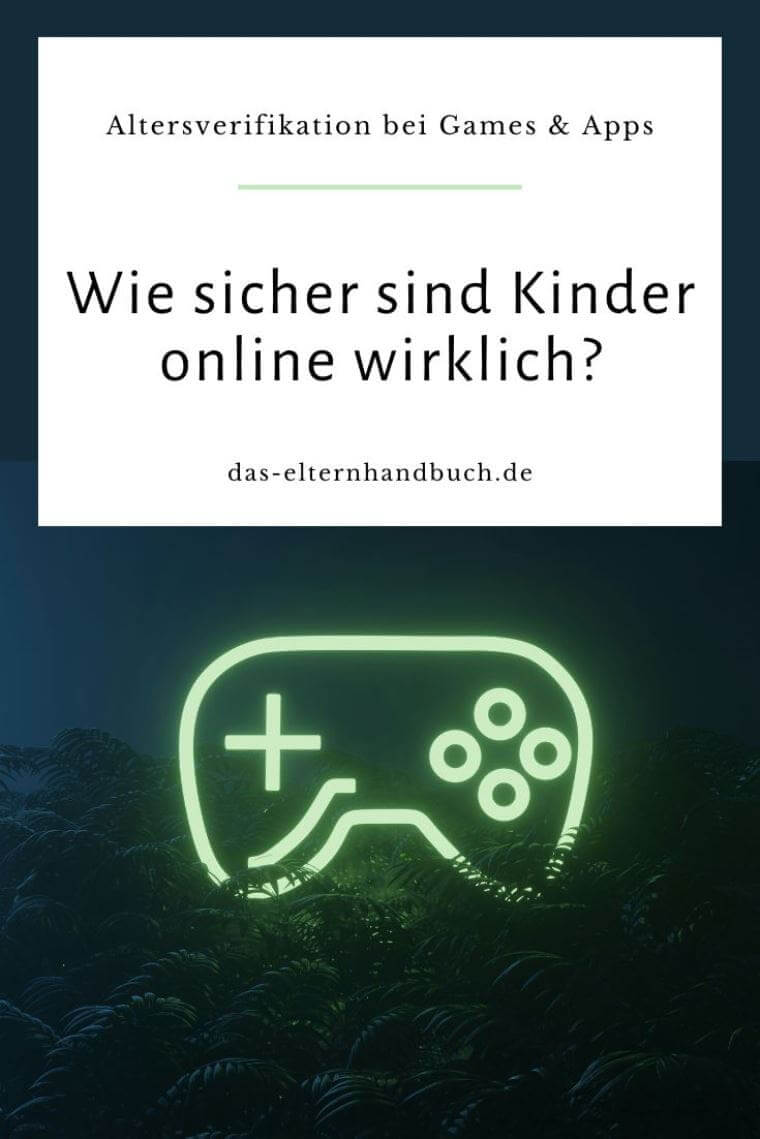 Altersverifikation bei Games & Apps – Wie sicher sind Kinder online wirklich? Altersverifikation