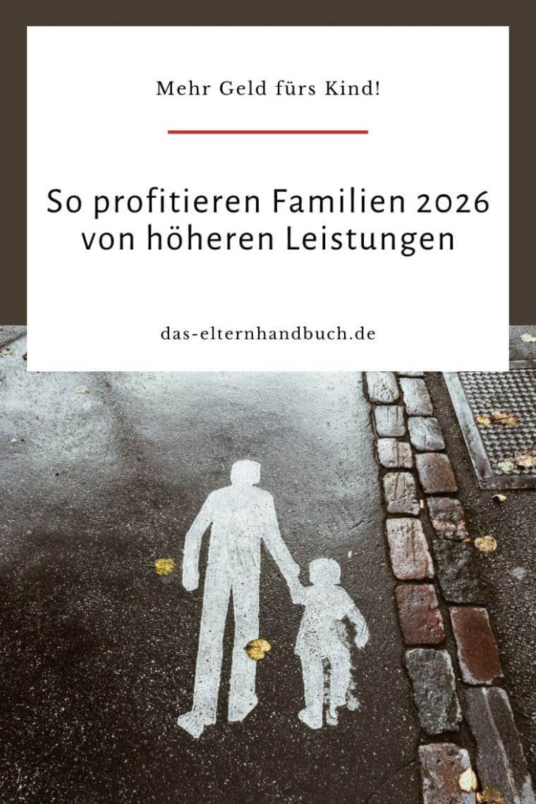 Mehr Geld fürs Kind: So profitieren Familien 2026 von höheren Leistungen Kindergeld
