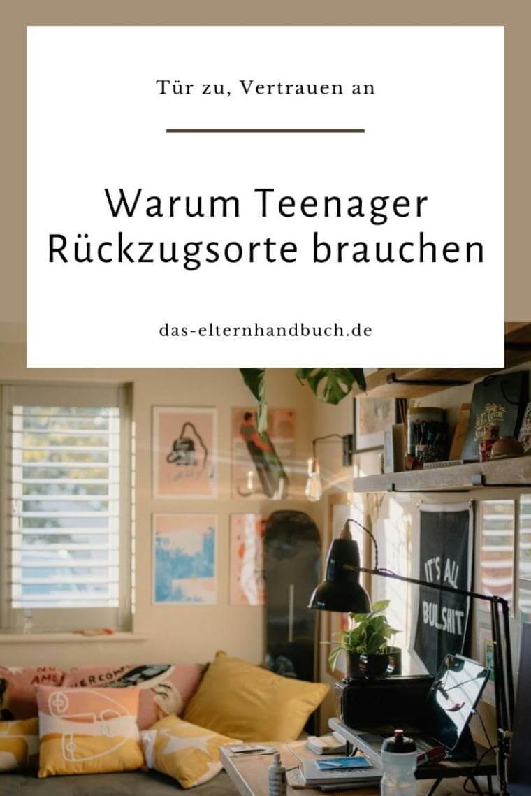 Tür zu, Vertrauen an: Warum Teenager Rückzugsorte brauchen Rückzugsorte
