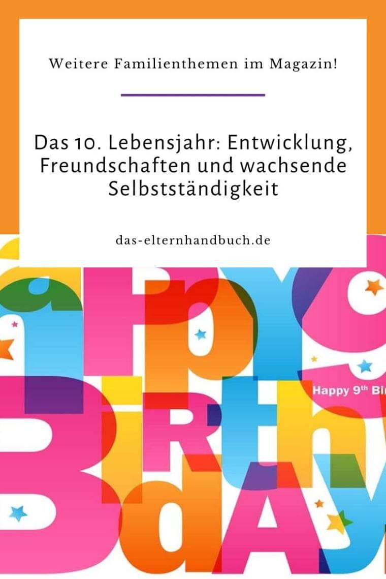 10. Lebensjahr, 9 Jahre