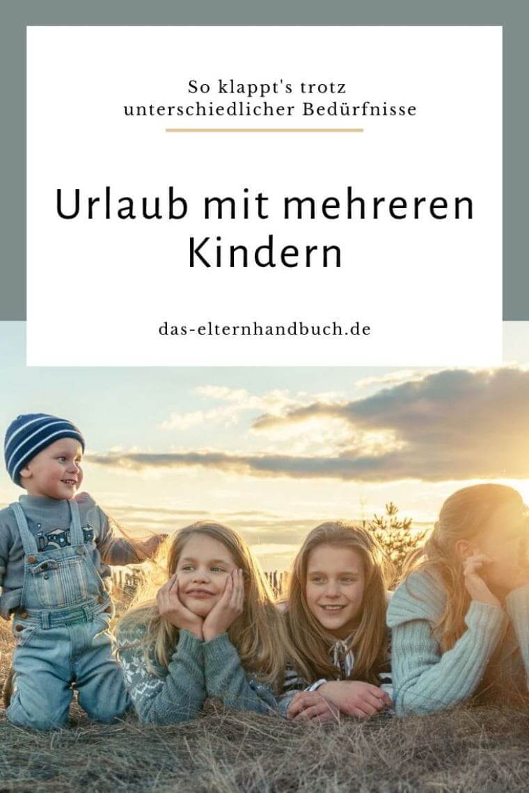 Urlaub mit mehreren Kindern