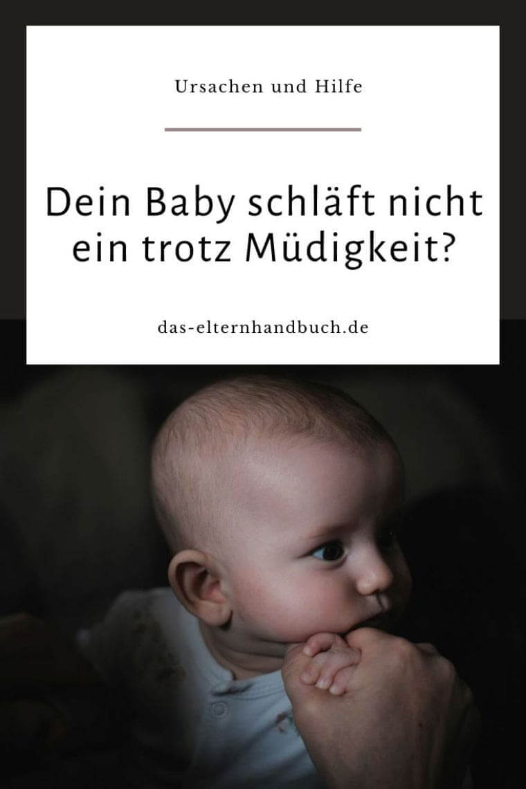 Baby schläft nicht ein trotz Müdigkeit