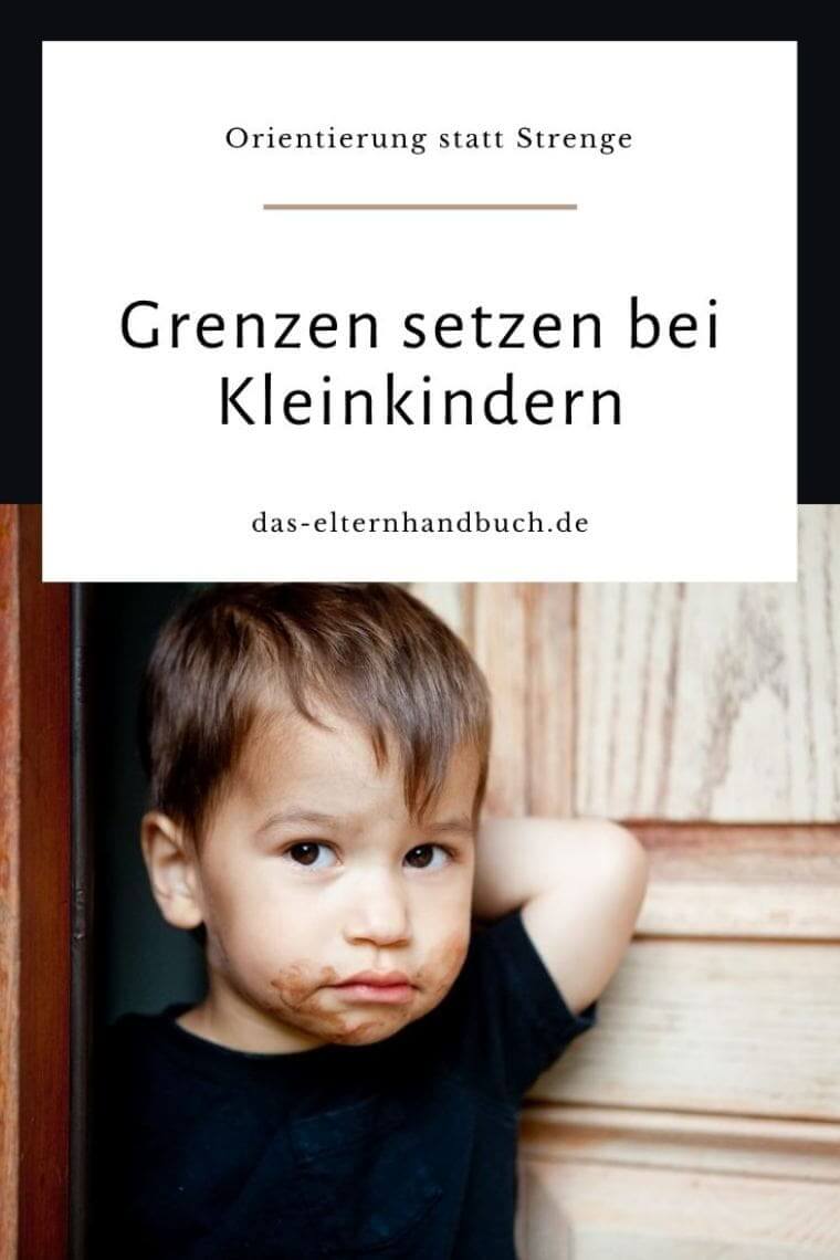 Grenzen setzen bei Kleinkindern: Orientierung statt Strenge Grenzen setzen bei Kleinkindern